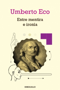 Portada del libro Entre mentira e ironía - ISBN: 9788490325346