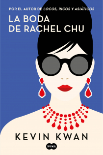 Portada del libro: La boda de Rachel Chu