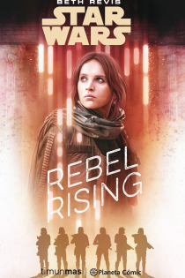 Portada del libro Star Wars: Rogue One Rebel Rising (novela)