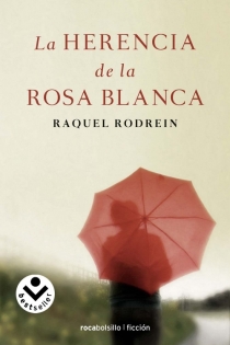 Portada del libro La herencia de la Rosa Blanca - ISBN: 9788492833955