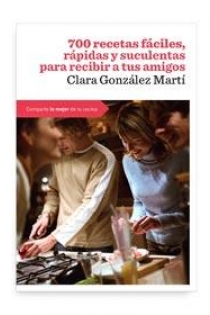 Portada del libro 700 recetas faciles, rapidas y suculenta - ISBN: 9788492981731