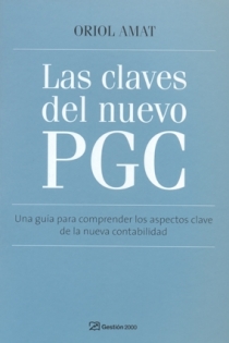 Portada del libro Las claves del nuevo PGC - ISBN: 9788496612877
