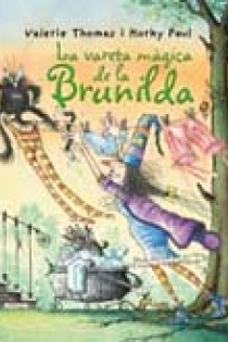 Portada del libro: Bruixa Brunilda. La vareta màgica
