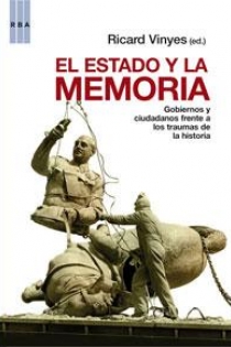 Portada del libro El estado y la memoria - ISBN: 9788498675757