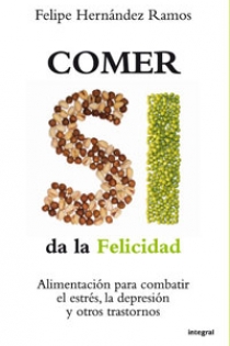 Portada del libro Comer si da la felicidad