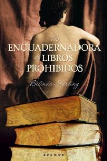Portada del libro La encuadernadora de libros prohibidos - ISBN: 9788498677140