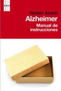 Portada del libro: Alzheimer. Manual de instrucciones