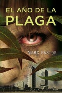 Portada del libro El año de la plaga - ISBN: 9788498678437