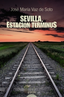 Portada del libro Sevilla Estación Terminus