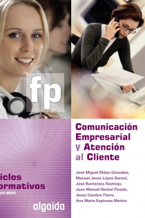 Portada del libro: Comunicación Empresarial y Atención al Cliente