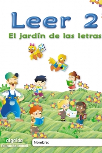 Portada del libro: El jardín de las letras. Leer 2 Educación Infantil