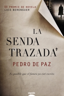 Portada del libro La senda trazada - ISBN: 9788498776751