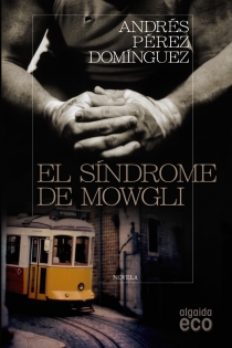 Portada del libro El síndrome de Mowgli - ISBN: 9788498777055