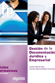 Portada del libro: Gestión de la Documentación Jurídica y Empresarial
