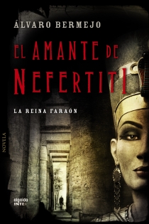 Portada del libro: El amante de Nefertiti