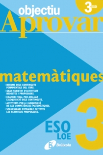 Portada del libro Objectiu aprovar LOE Matemàtiques 3r ESO - ISBN: 9788499060125