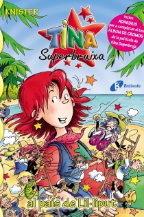 Portada del libro Tina Superbruixa al país de Lil.liput - ISBN: 9788499060422