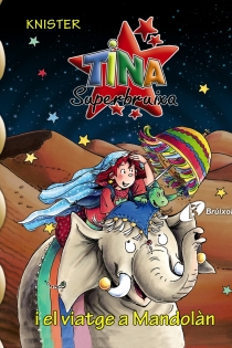 Portada del libro: Tina Superbruixa i el viatge a Mandolan
