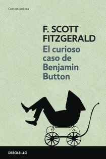 Portada del libro El curioso caso de Benjamin Button - ISBN: 9788499080475