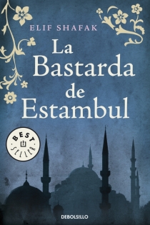 Portada del libro: La bastarda de Estambul
