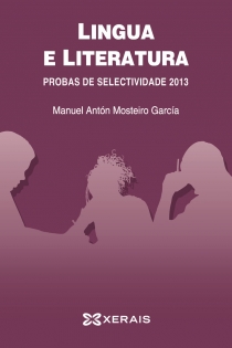 Portada del libro Lingua e literatura. Probas de Selectividade 2013 - ISBN: 9788499145075