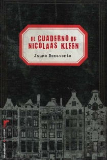 Portada del libro El cuaderno de Nicolaas Kleen - ISBN: 9788499181394