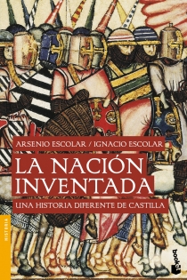 Portada del libro La nación inventada - ISBN: 9788499422558