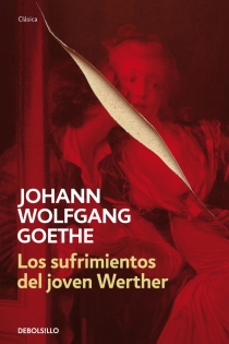 Portada del libro Los sufrimientos del joven Werther - ISBN: 9788499896700