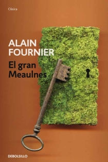 Portada del libro El gran Meaulnes - ISBN: 9788499897080